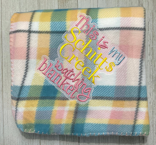 This is my Schitts Creek watching blanket lap blanket