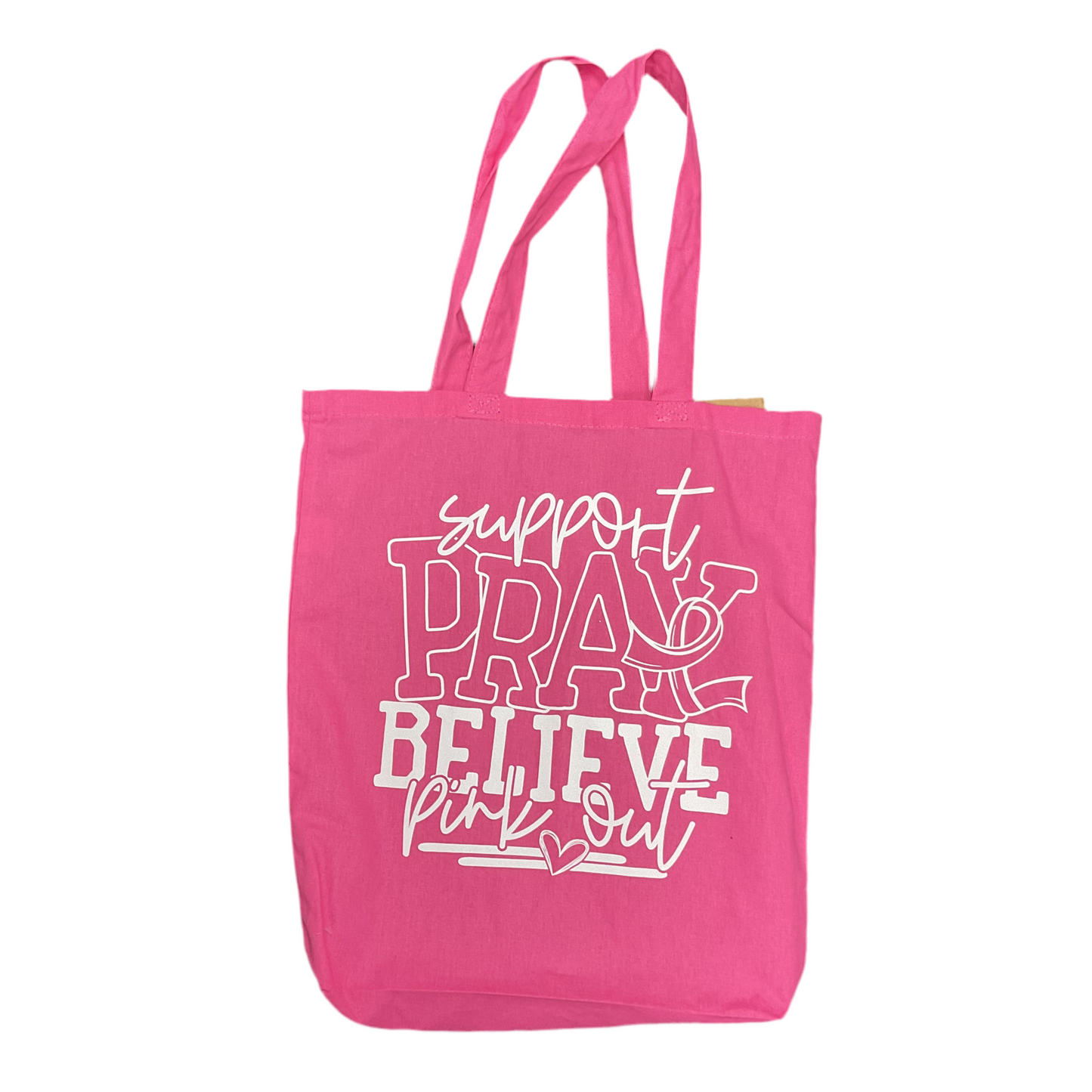 Support Pray Believe Pink Out reusable tote bag