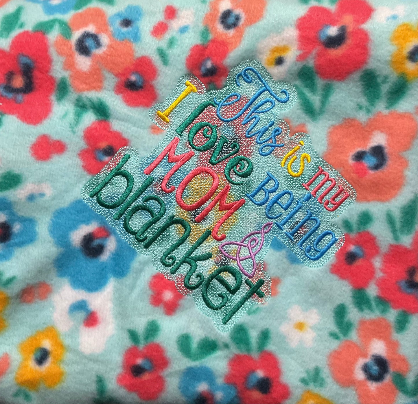 I Love Being a Mom Embroidered Blanket