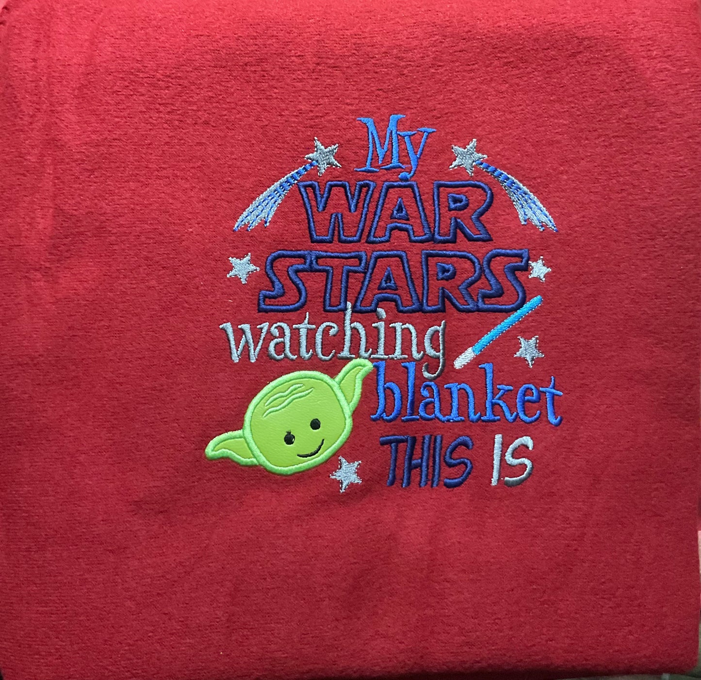 My Star Wars Watching Blanket This is