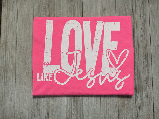 LOVE like Jesus Graphic T