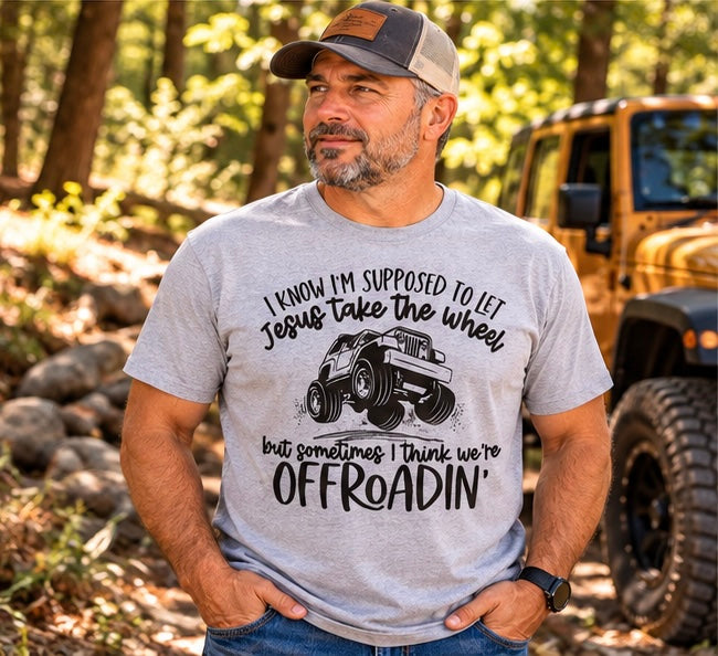 Jesus Take the Wheel Off-Road T-Shirt